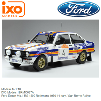 Modelauto 1:18 | IXO-Models 18RMC037A | Ford Escort Mk.II RS 1800 Rothmans 1980 #4 Italy / San Remo Rallye