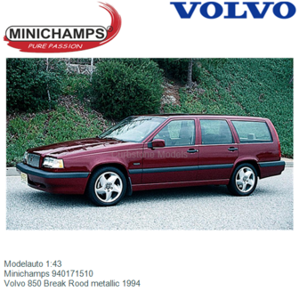 Modelauto 1:43 | Minichamps 940171510 | Volvo 850 Break Rood metallic 1994