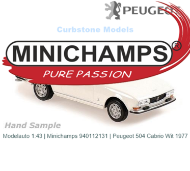 Modelauto 1:43 | Minichamps 940112131 | Peugeot 504 Cabrio Wit 1977