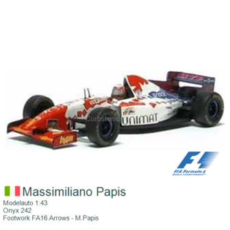 Modelauto 1:43 | Onyx 242 | Footwork FA16 Arrows - M.Papis