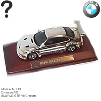 Modelauto 1:43 | Diversen A02 | BMW M3 GTR V8 Chroom