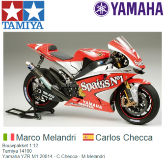 Bouwpakket 1:12 | Tamiya 14100 | Yamaha YZR M1 20014 - C.Checca - M.Melandri