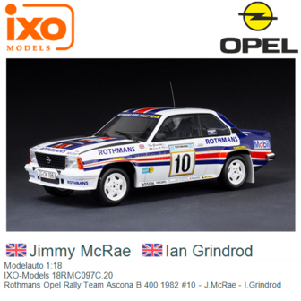 Modelauto 1:18 | IXO-Models 18RMC097C.20 | Rothmans Opel Rally Team Ascona B 400 1982 #10 - J.McRae - I.Grindrod