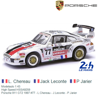 Modelauto 1:43 | High Speed HSSA9259 | Porsche 911 GT2 1997 #77 - L.Chereau - J.Leconte - P.Jarier