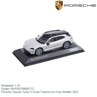 Modelauto 1:43 | Dealer WAP0207880NTTC | Porsche Taycan Turbo S Cross Turismo Ice Grey Metallic 2021