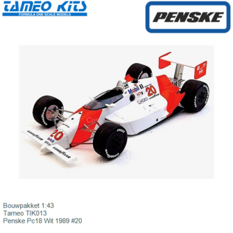 Bouwpakket 1:43 | Tameo TIK013 | Penske Pc18 Wit 1989 #20