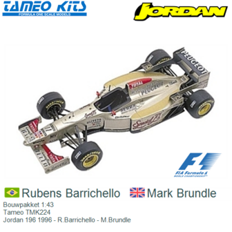 Bouwpakket 1:43 | Tameo TMK224 | Jordan 196 1996 - R.Barrichello - M.Brundle