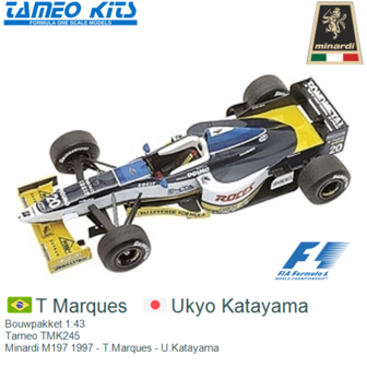 Bouwpakket 1:43 | Tameo TMK245 | Minardi M197 1997 - T.Marques - U.Katayama