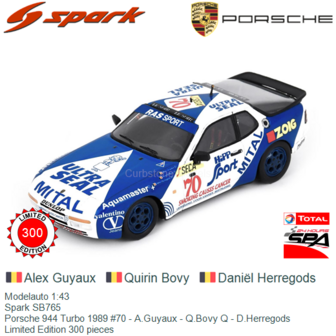 Modelauto 1:43 | Spark SB765 | Porsche 944 Turbo 1989 #70 - A.Guyaux - Q.Bovy Q - D.Herregods