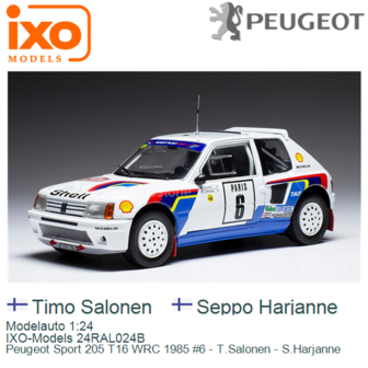 Modelauto 1:24 | IXO-Models 24RAL024B | Peugeot Sport 205 T16 WRC 1985 #6 - T.Salonen - S.Harjanne