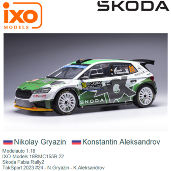 Modelauto 1:18 | IXO-Models 18RMC155B.22 | Skoda Fabia Rally2 | TokSport 2023 #24 - N.Gryazin - K.Aleksandrov