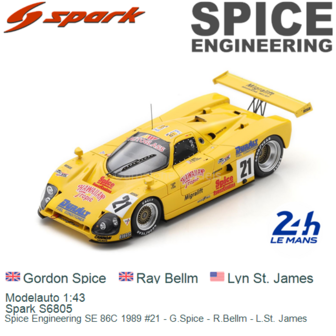 Modelauto 1:43 | Spark S6805 | Spice Engineering SE 86C 1989 #21 - G.Spice - R.Bellm - L.St. James