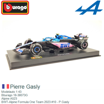 Modelauto 1:43 | Bburago 18-38073G | Alpine A523 | BWT-Alpine Formula One Team 2023 #10 - P.Gasly