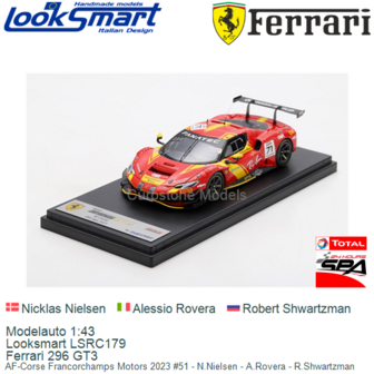 Modelauto 1:43 | Looksmart LSRC179 | Ferrari 296 GT3 | AF-Corse Francorchamps Motors 2023 #51 - N.Nielsen - A.Rovera - R.Shwart