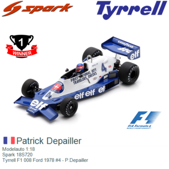 Modelauto 1:18 | Spark 18S720 | Tyrrell F1 008 Ford 1978 #4 - P.Depailler