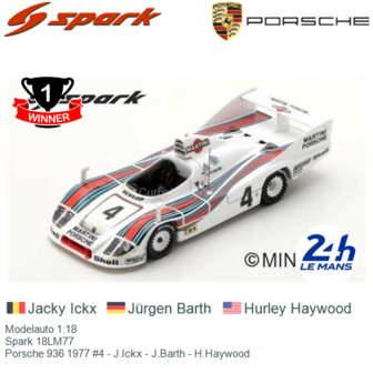 Modelauto 1:18 | Spark 18LM77 | Porsche 936 1977 #4 - J.Ickx - J.Barth - H.Haywood