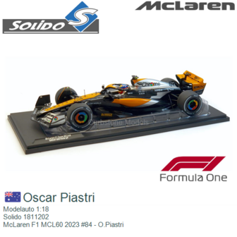 Modelauto 1:18 | Solido 1811202 | McLaren F1 MCL60 2023 #84 - O.Piastri