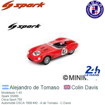 Modelauto 1:43 | Spark S5085 | Osca Sport 750 | Automobili OSCA 1958 #42 - A.de Tomaso - C.Davis