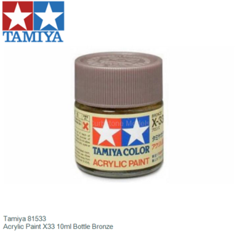  | Tamiya 81533 | Acrylic Paint X33 10ml Bottle Bronze