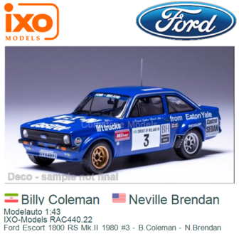 Modelauto 1:43 | IXO-Models RAC440.22 | Ford Escort 1800 RS Mk.II 1980 #3 - B.Coleman - N.Brendan