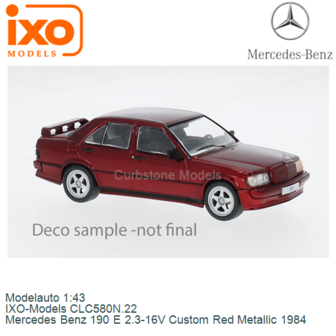 Modelauto 1:43 | IXO-Models CLC580N.22 | Mercedes Benz 190 E 2.3-16V Custom Red Metallic 1984