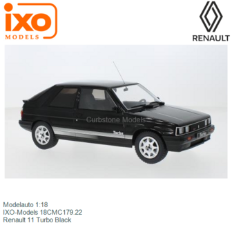 Modelauto 1:18 | IXO-Models 18CMC179.22 | Renault 11 Turbo Black