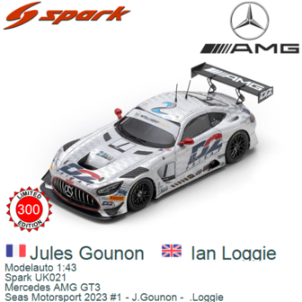 Modelauto 1:43 | Spark UK021 | Mercedes AMG GT3 | Seas Motorsport 2023 #1 - J.Gounon -  .Loggie