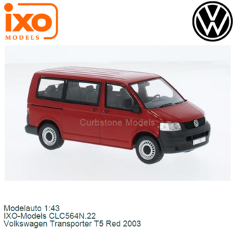 Modelauto 1:43 | IXO-Models CLC564N.22 | Volkswagen Transporter T5 Red 2003