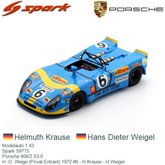 Modelauto 1:43 | Spark S9775 | Porsche 908/2 S3.0 | H.-D. Weige (Privat Entrant) 1972 #6 - H.Krause - H.Weigel