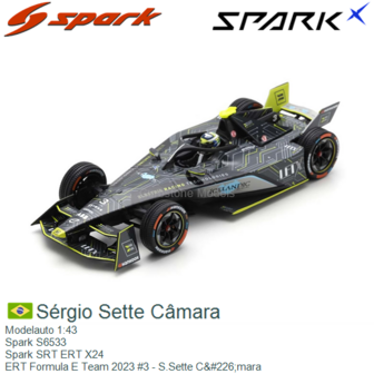 Modelauto 1:43 | Spark S6533 | Spark SRT ERT X24 | ERT Formula E Team 2023 #3 - S.Sette C&amp;#226;mara