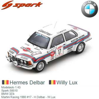 Modelauto 1:43 | Spark S8510 | BMW 323i | Martini Racing 1980 #17 - H.Delbar - W.Lux