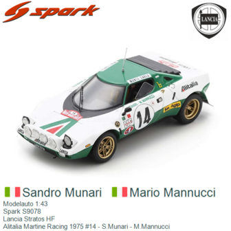 Modelauto 1:43 | Spark S9078 | Lancia Stratos HF | Alitalia Martine Racing 1975 #14 - S.Munari - M.Mannucci