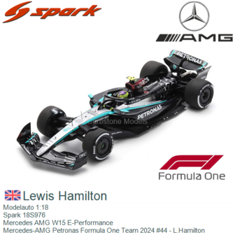 Modelauto 1:18 | Spark 18S976 | Mercedes AMG W15 E-Performance | Mercedes-AMG Petronas Formula One Team 2024 #44 - L.Hamilton