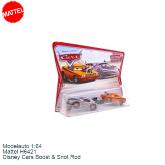 Modelauto 1:64 | Mattel H6421 | Disney Cars Boost &amp; Snot Rod