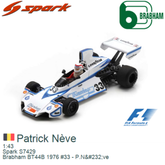 1:43 | Spark S7429 | Brabham BT44B 1976 #33 - P.N&amp;#232;ve