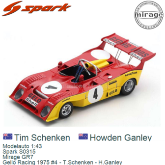 Modelauto 1:43 | Spark S0315 | Mirage GR7 | Gello Racing 1975 #4 - T.Schenken - H.Ganley