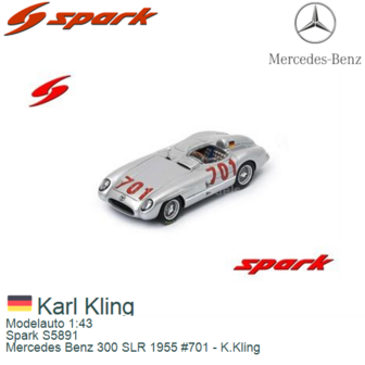 Modelauto 1:43 | Spark S5891 | Mercedes Benz 300 SLR 1955 #701 - K.Kling