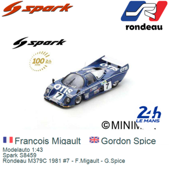 Modelauto 1:43 | Spark S8459 | Rondeau M379C 1981 #7 - F.Migault - G.Spice