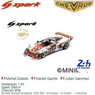 Modelauto 1:43 | Spark S9414 | Chevron B36 | Soci&eacute;t&eacute; Racing Modylook 1978 #29 - M.Dubois - D.Gache - J.Sanchez