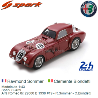 Modelauto 1:43 | Spark S9439 | Alfa Romeo 8c 29000 B 1938 #19 - R.Sommer - C.Biondetti