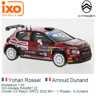 Modelauto 1:43 | IXO-Models RAM887.22 | Citro&euml;n C3 Rally2 WRC2 2023 #21 - Y.Rossel - A.Dunand 