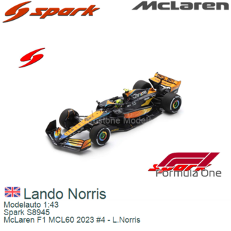 Modelauto 1:43 | Spark S8945 | McLaren F1 MCL60 2023 #4 - L.Norris