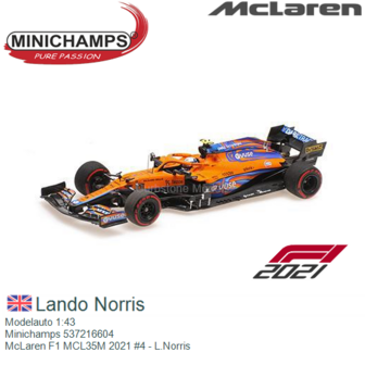 Modelauto 1:43 | Minichamps 537216604 | McLaren F1 MCL35M 2021 #4 - L.Norris