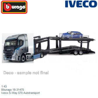 1:43 | Bburago 18-31475 | Iveco S-Way 570 Autotransport