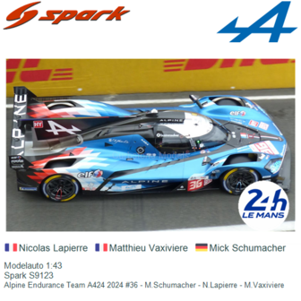 Modelauto 1:43 | Spark S9123 | Alpine Endurance Team A424 2024 #36 - M.Schumacher - N.Lapierre - M.Vaxiviere