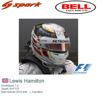 Modelauto 1:5 | Spark 5HF170 | Bell Helmet 2015 #44 - L.Hamilton