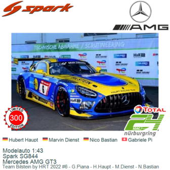 Modelauto 1:43 | Spark SG844 | Mercedes AMG GT3 | Team Bilstein by HRT 2022 #6 - G.Piana - H.Haupt - M.Dienst - N.Bastian