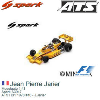 Modelauto 1:43 | Spark S3917 | ATS HS1 1978 #10 - J.Jarier