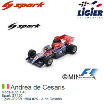 Modelauto 1:43 | Spark S7420 | Ligier JS23B 1984 #26 - A.de Cesaris