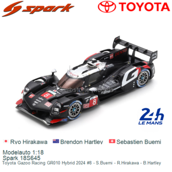 Modelauto 1:18 | Spark 18S645 | Toyota Gazoo Racing GR010 Hybrid 2024 #8 - S.Buemi - R.Hirakawa - B.Hartley